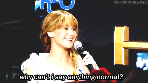 Why cant I say anything normal Jennifer Lawrence GIFs