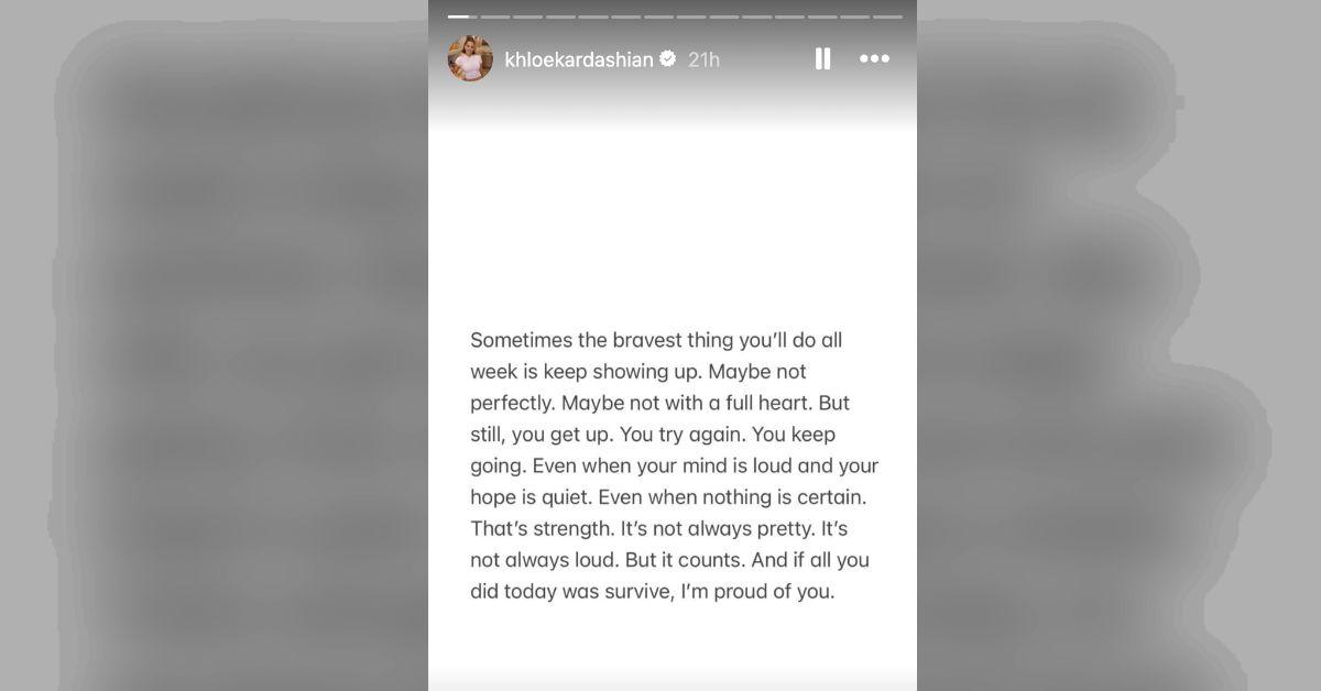 Image of Khloé Kardashian reflected on 'showing up' for yourself.