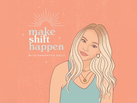 makeshifthappensamanthadaily