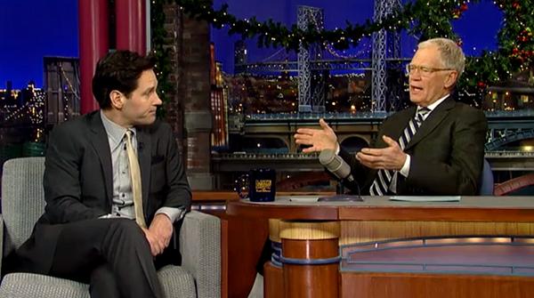 Paul Rudd and David Letterman