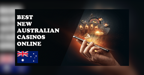 best new online australian casinos for ranked reviewed