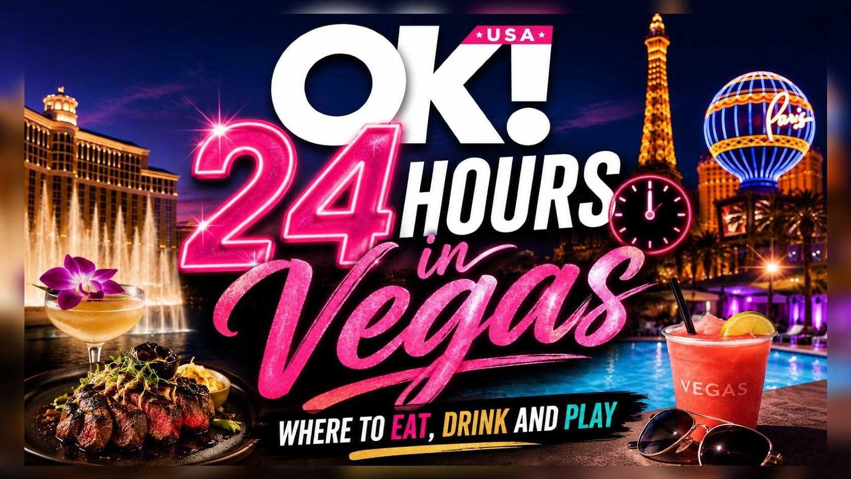 24 hours in Vegas Guide