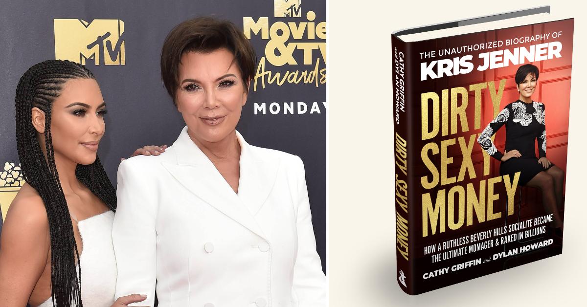 Kris Jenner Controlled Kims Scandalous Sex Life In Pursuit Of Worldwide Fame Says Juicy Tell All 