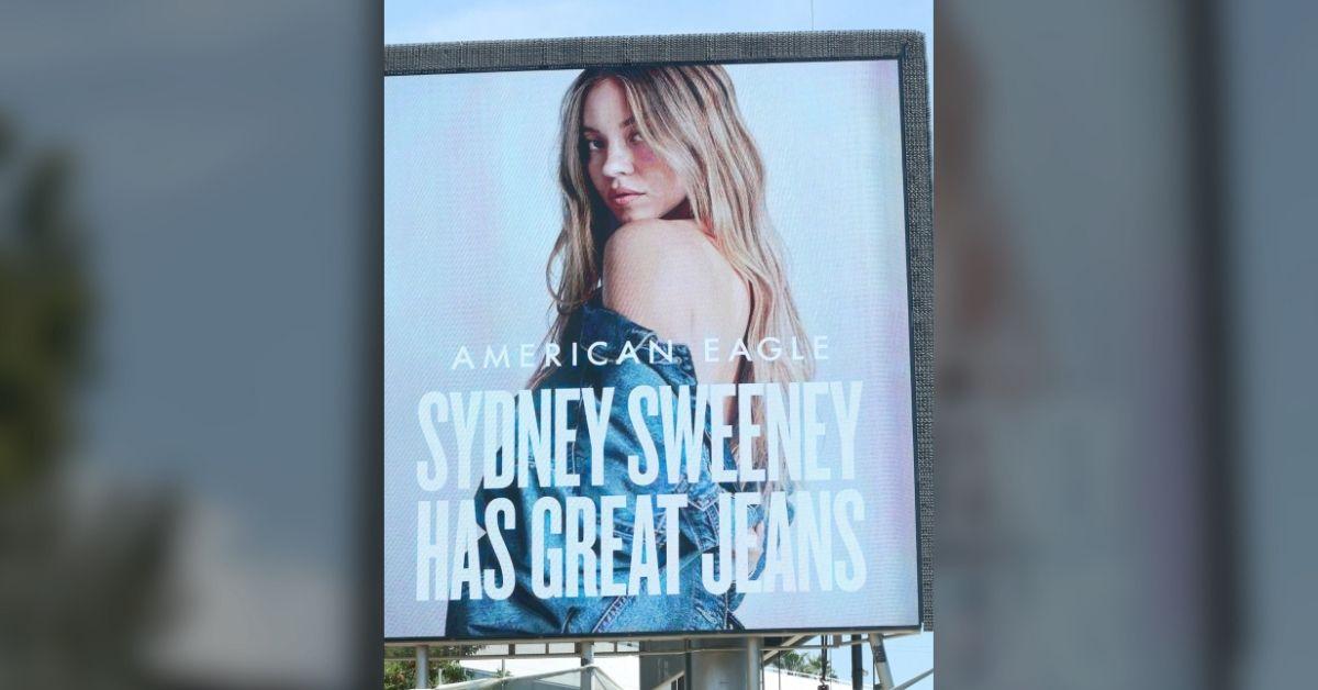 Photo of Sydney Sweeney's American Eagle campaign was labeled controversial.