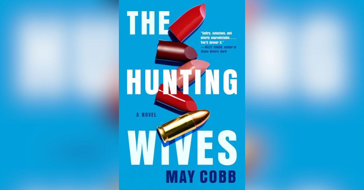 Image of 'The Hunting Wives' book