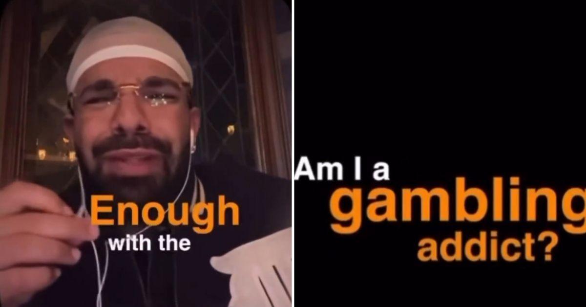 drake responds gambling addiction claims viral rant