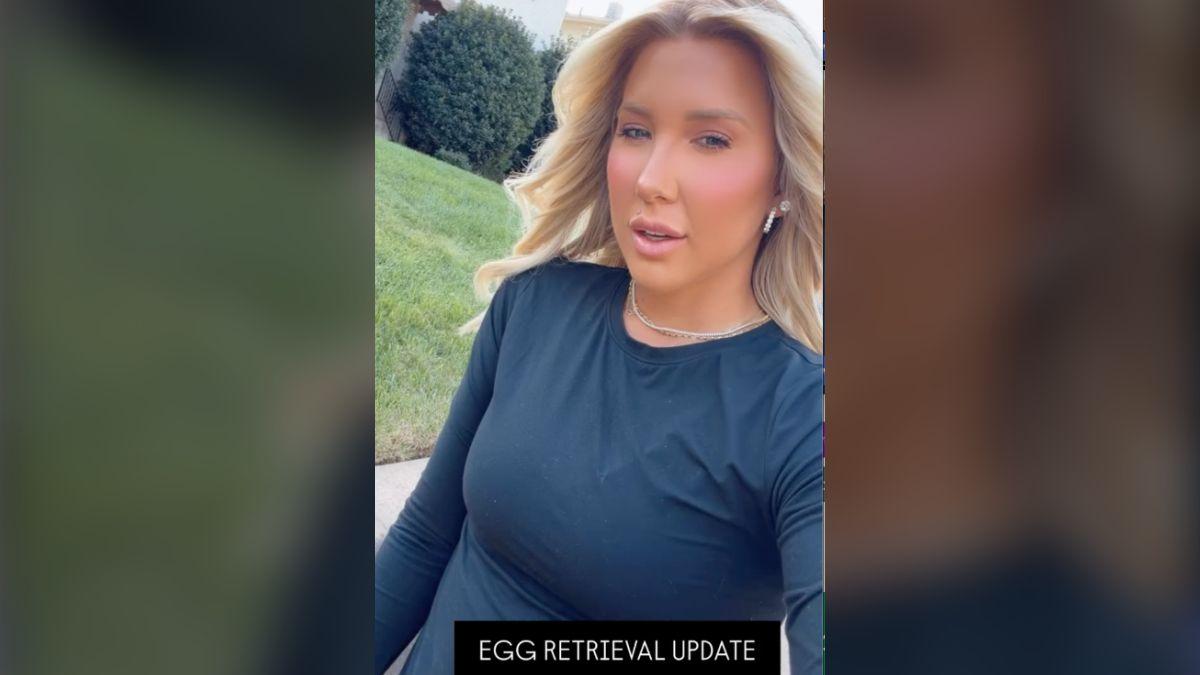 Photo of Savannah Chrisley gave an update about her egg retrieval process on April 6.