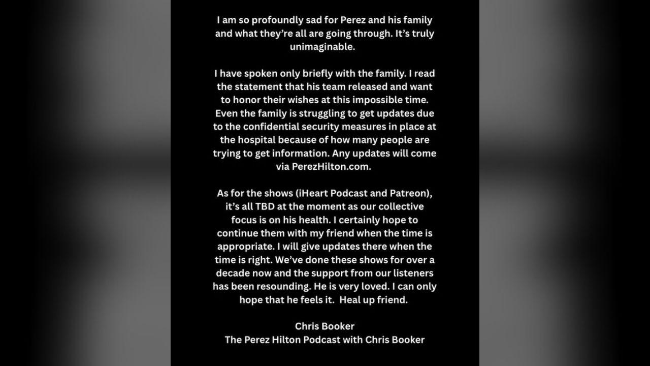 image of Chris Booker said his main focus is on Perez Hilton's health and recovery following the disturbing livestream incident.