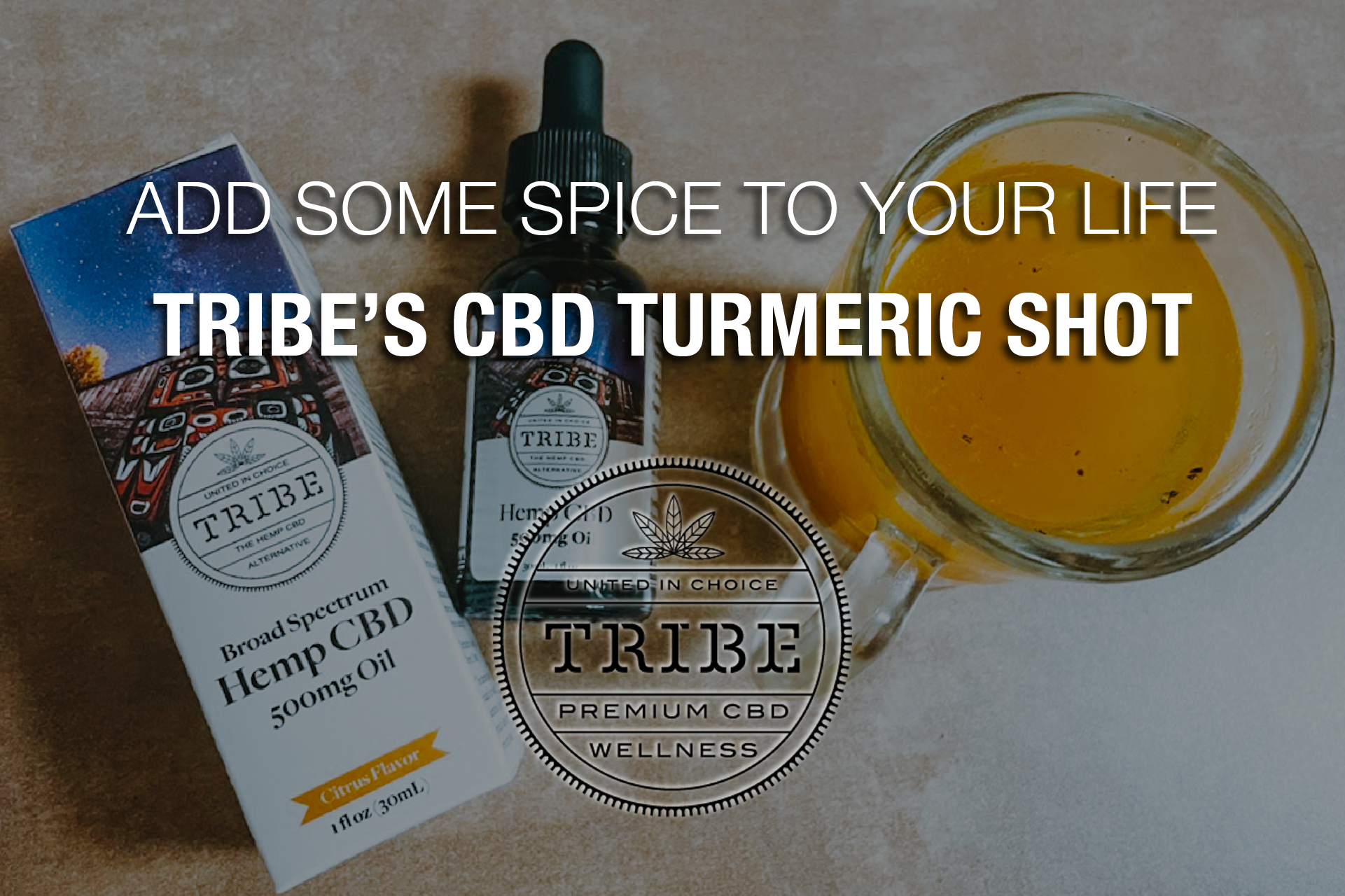 Add Some Spice to Your Life with Tribe’s CBD Turmeric Shot