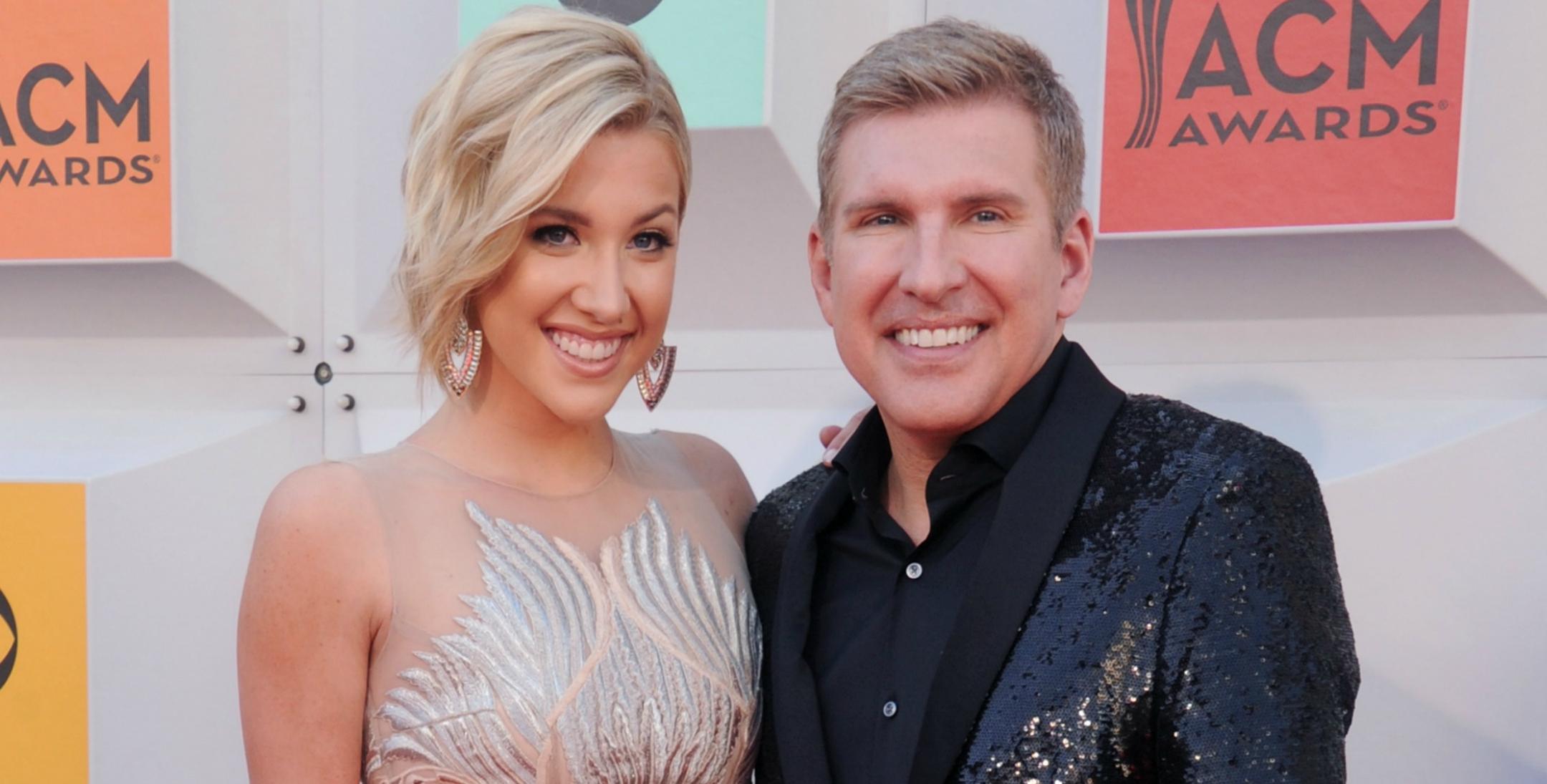 Savannah Chrisley Confirms New Boyfriend & Dad Todd Chrisley Tells All!