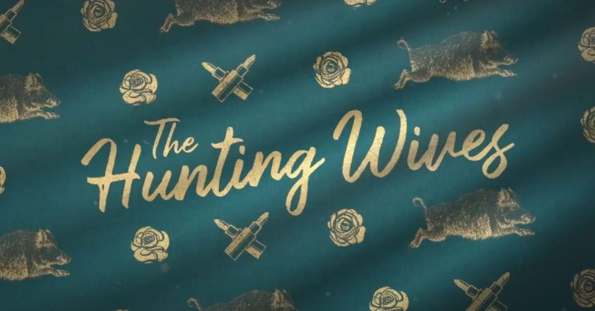 Photo of 'The Hunting Wives' key art