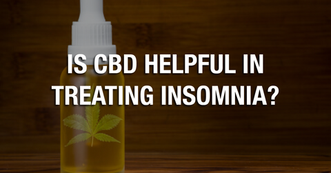 Is CBD Helpful In Treating Insomnia?