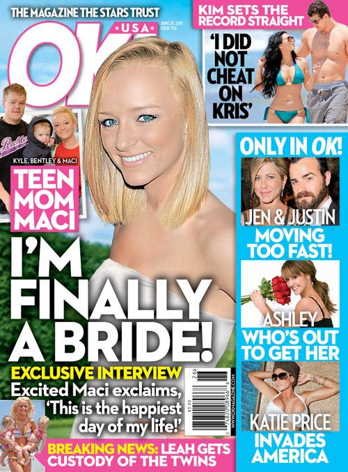 2011__06__OK_cover_Teen Mom Maci Im Finally a Bride.jpg