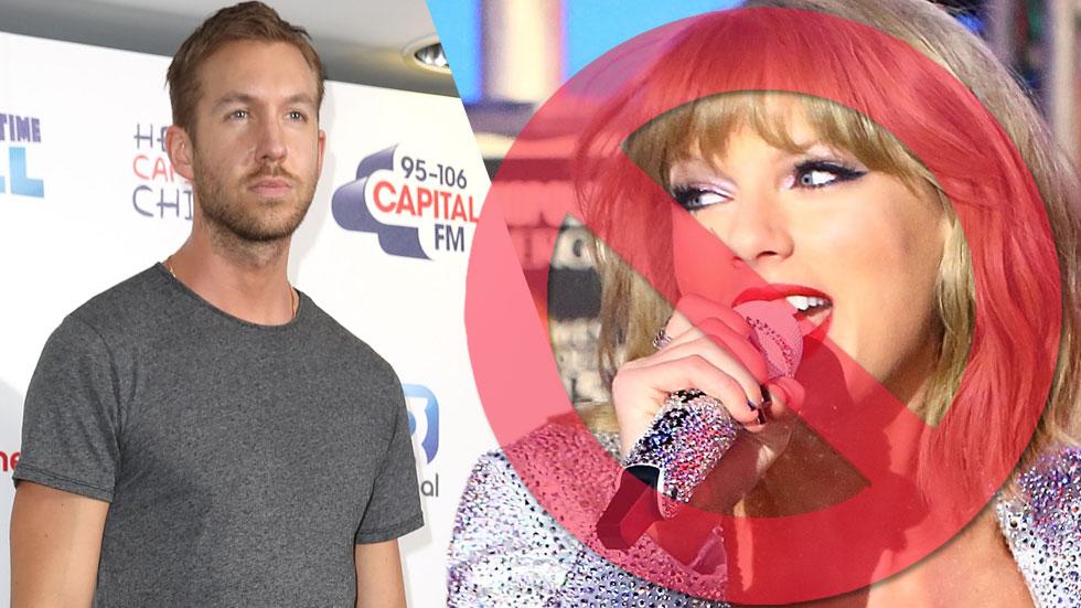 OK Exclusive Calvin Harris Bans Taylor Swift From Writing Songs