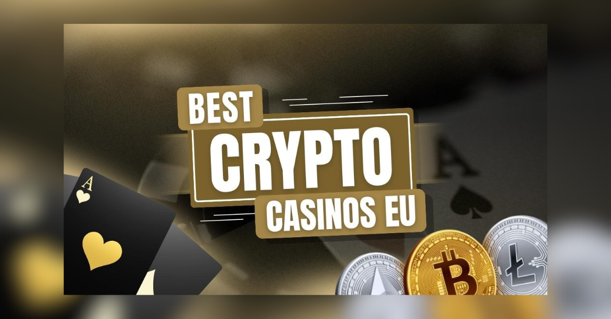 best crypto casinos eu