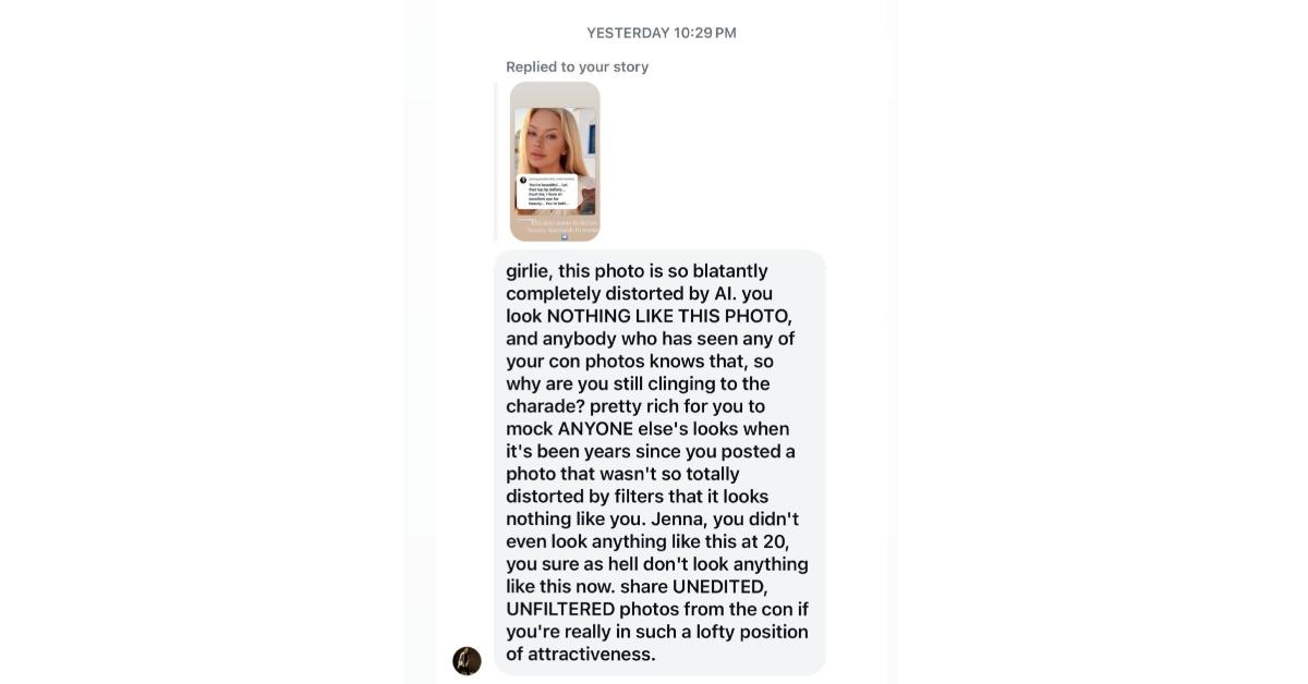 Jenna Jameson posted a message from someone who accused her of editing her photos on social media.