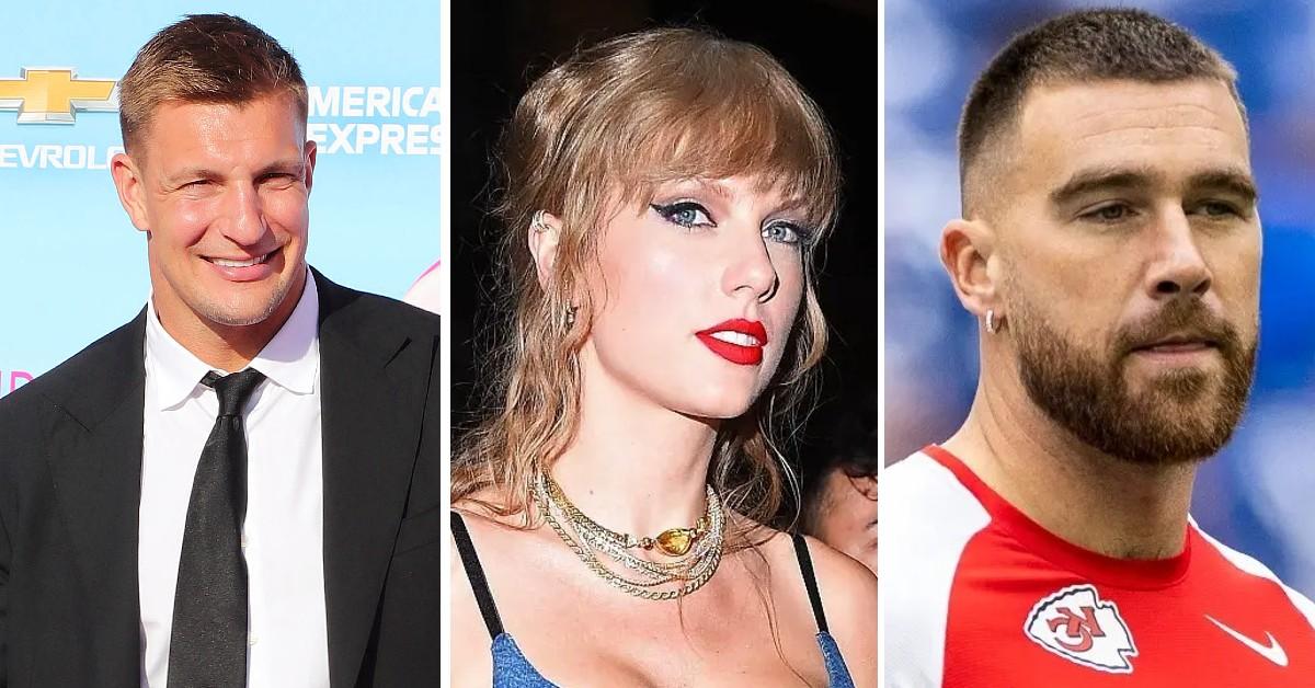 rob gronkowski comment taylor swift travis kelce relationship pp