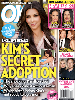 OK! Cover Story: Kim Kardashian's Secret Adoption