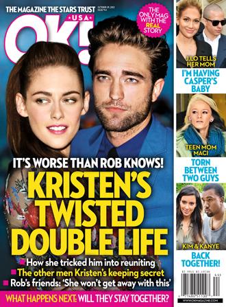 OK! COVER: Kristen Stewart's Twisted Double Life! It's Worse Than