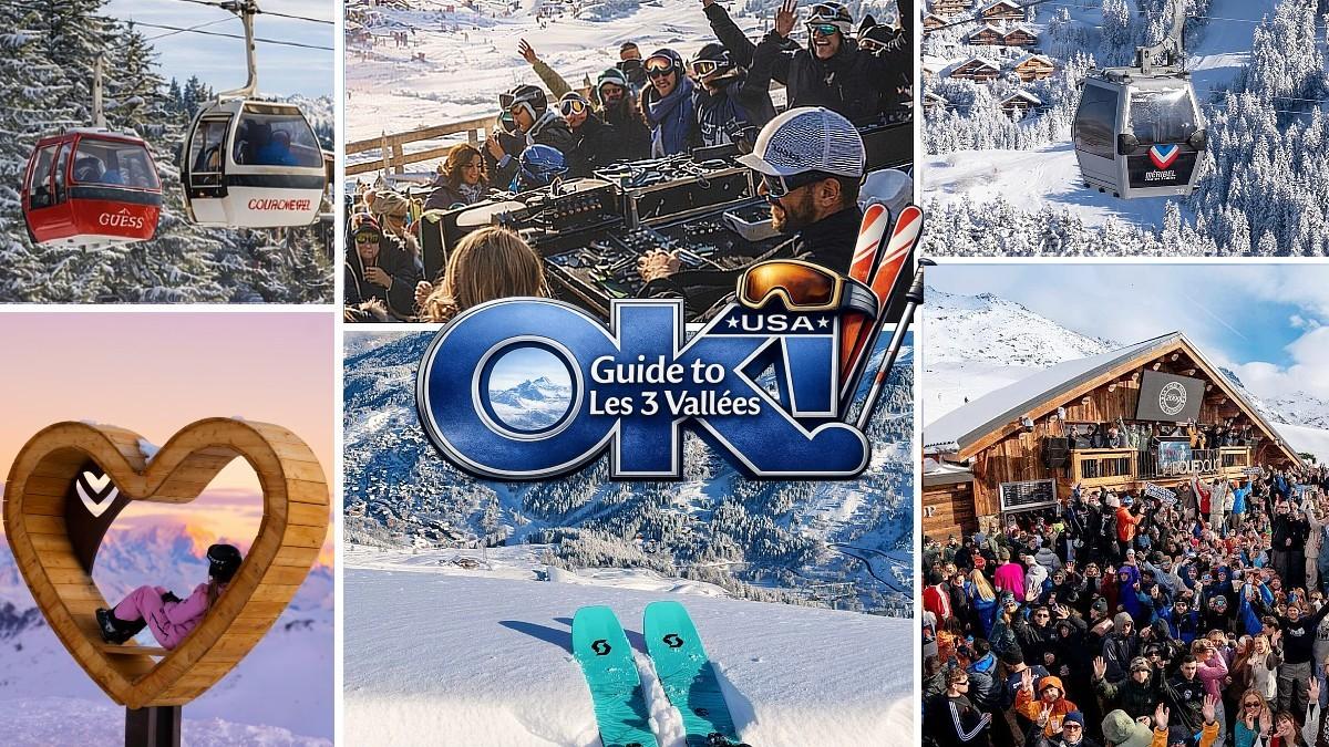 OK! Guide to Les 3 Vallées in the French Alps.