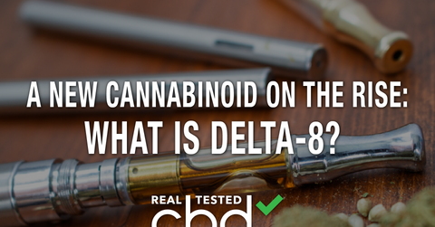 A New Cannabinoid on the Rise: What Is Delta-8?