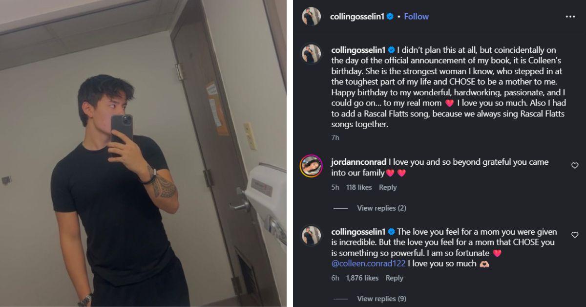 image of The reality star posted a birthday tribute to Colleen Conrad, calling her someone who 'CHOSE to be a mother' to him.