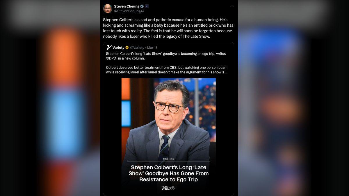 Image of Steven Cheung attacked Stephen Colbert on X.