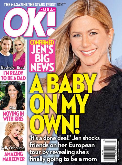 2011__03__OK_Jen Aniston A Baby On My Own.jpg