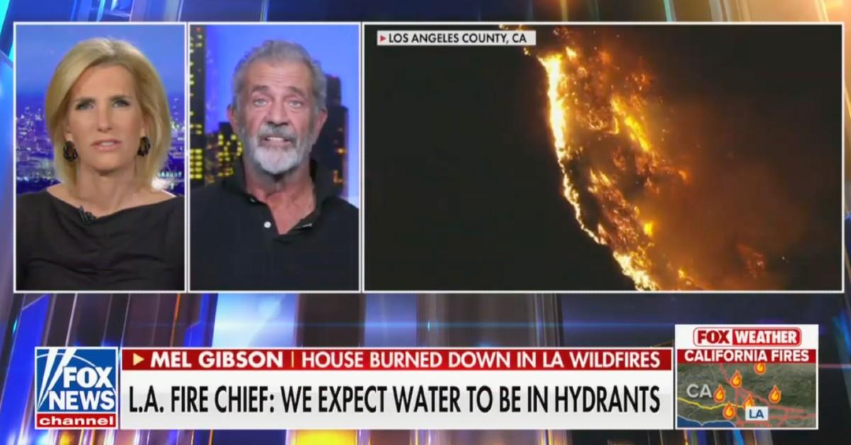 mel gibson scathing governor gavin newsom la wildfires watch