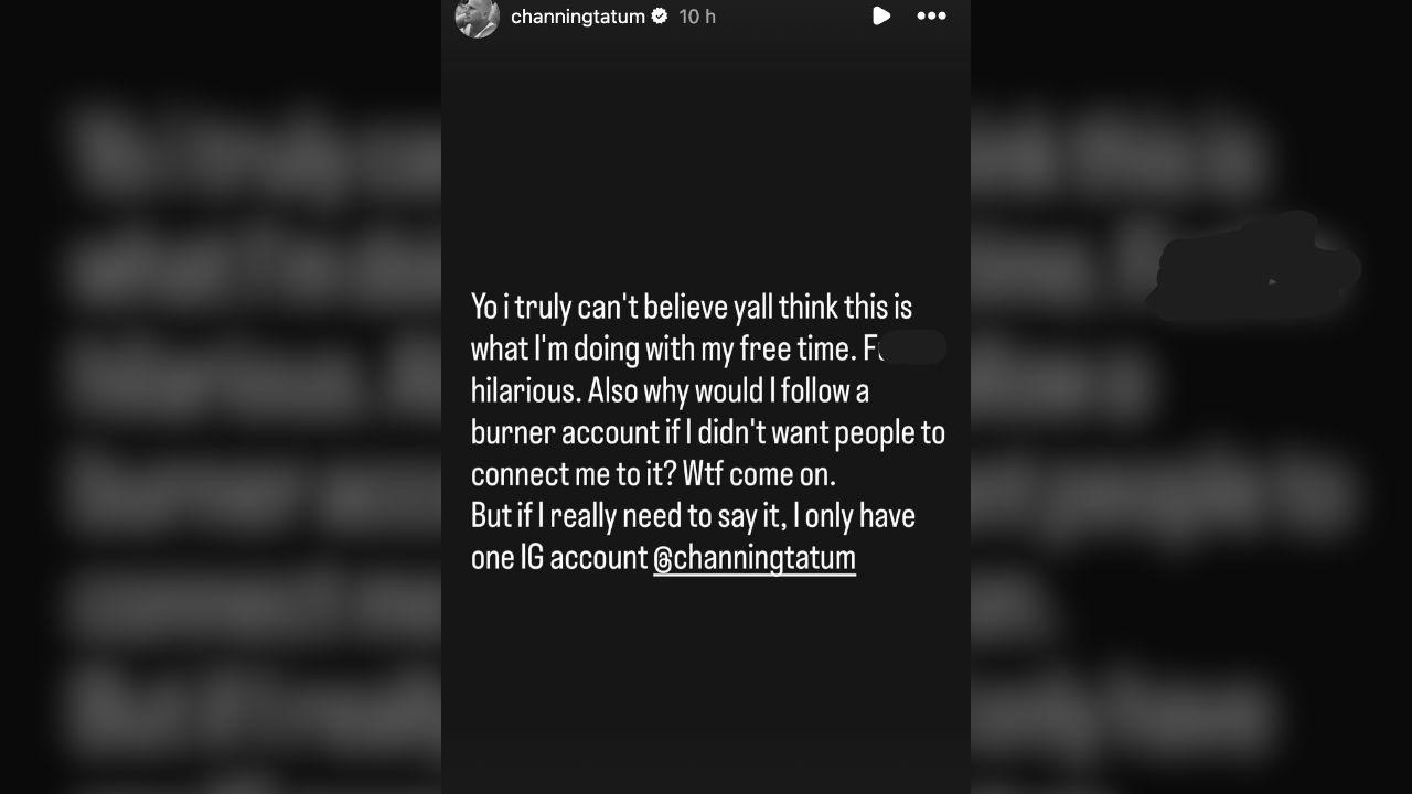 Photo of Channing Tatum denied having a burner account dedicated to trolling his ex.