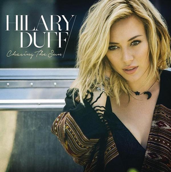 Hilary duff chasing the sun