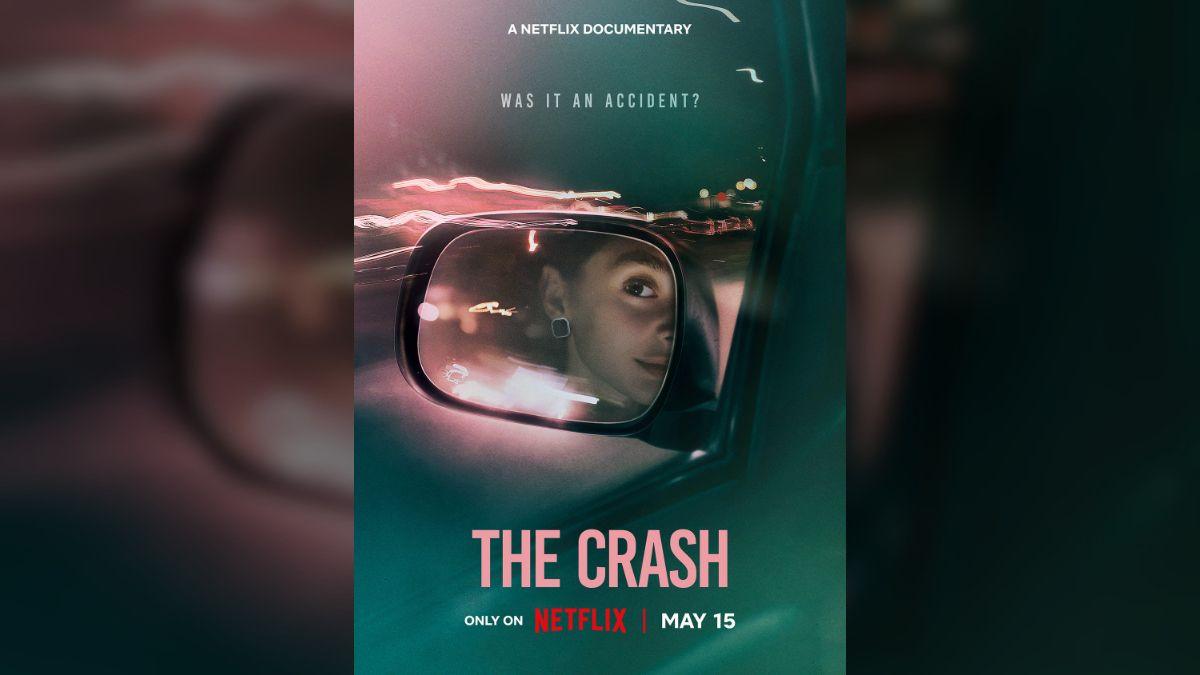 Photo of 'The Crash' debuted on Netflix on May 15.