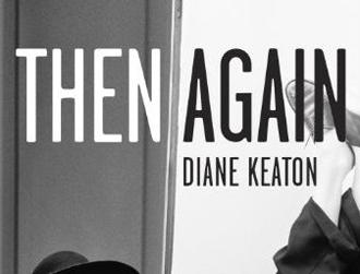 Diane keaton then again oct20neb.jpg