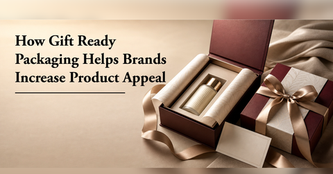 how gift ready packaging helps brands increase product appeal